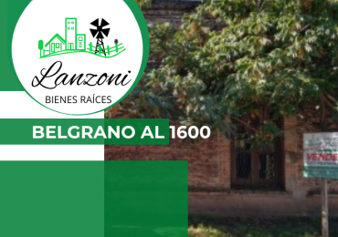 PROPIEDAD CON FUTURO RENTABLE SOBRE CALLE BELGRANO AL 1600; Cód. LBR96CAS 